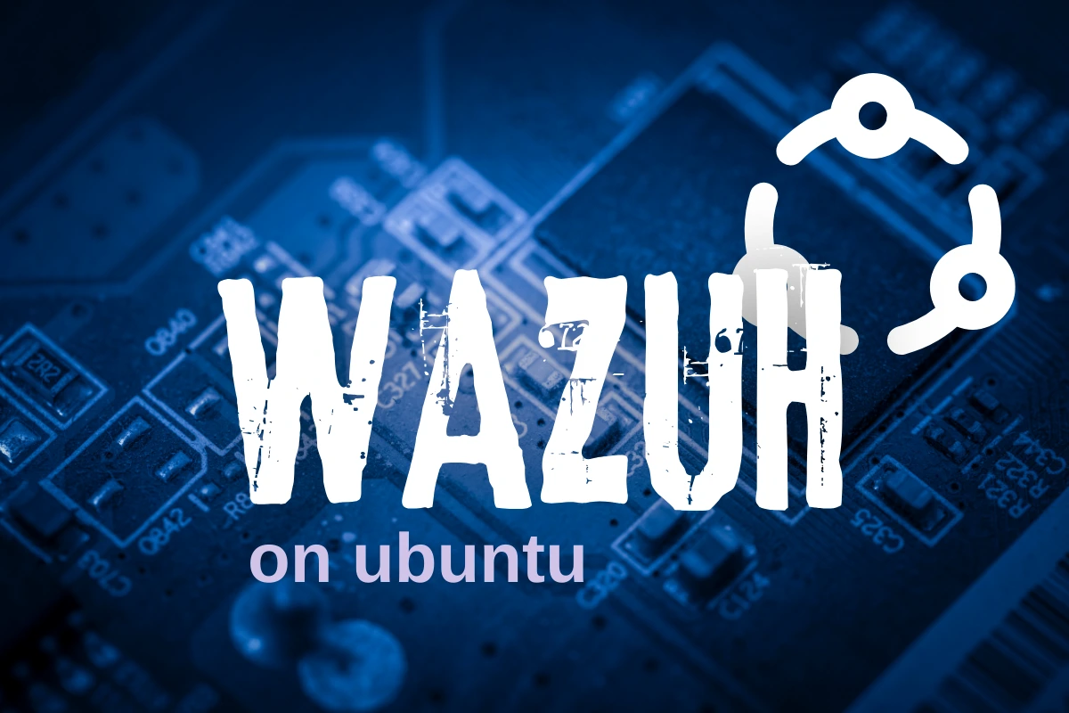 Cara Menginstall Wazuh SIEM di Ubuntu Server