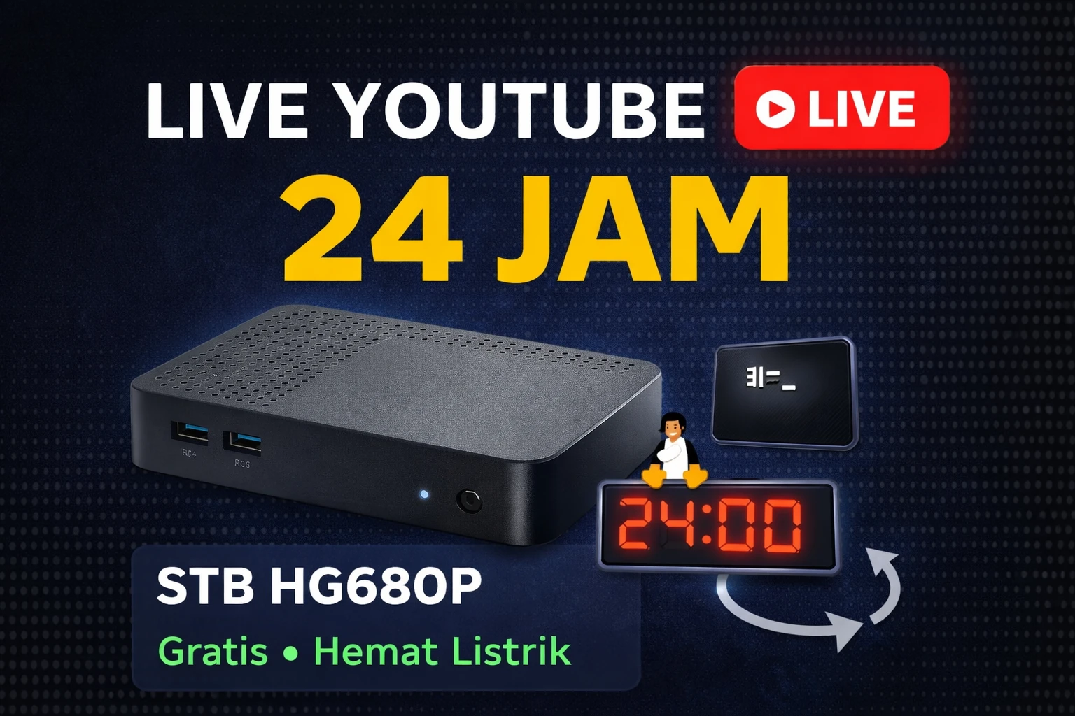 Cara Live Youtube dengan STB HG680P | Gratis dan 24 Jam