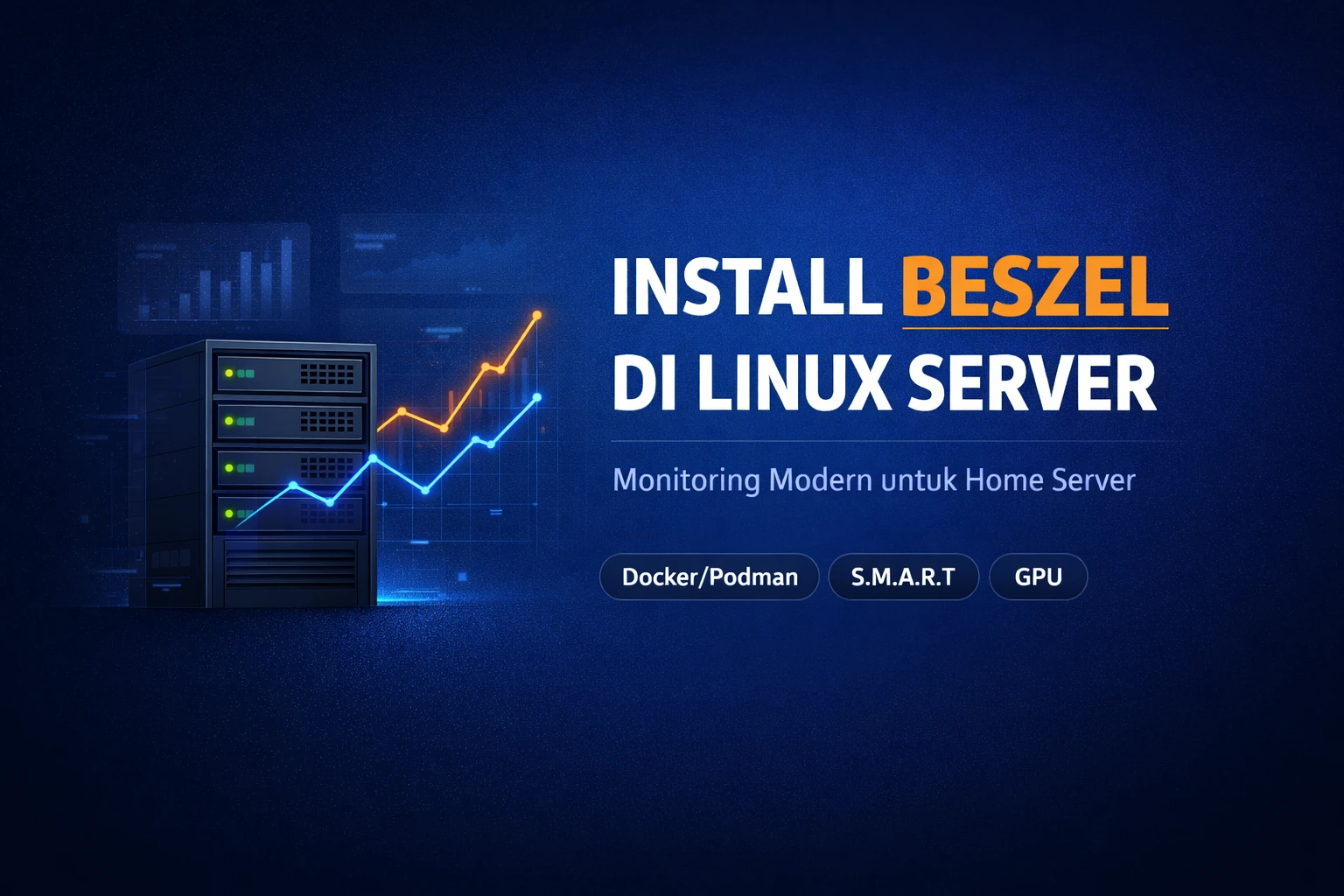 Cara Install Beszel di Linux Server untuk Monitoring