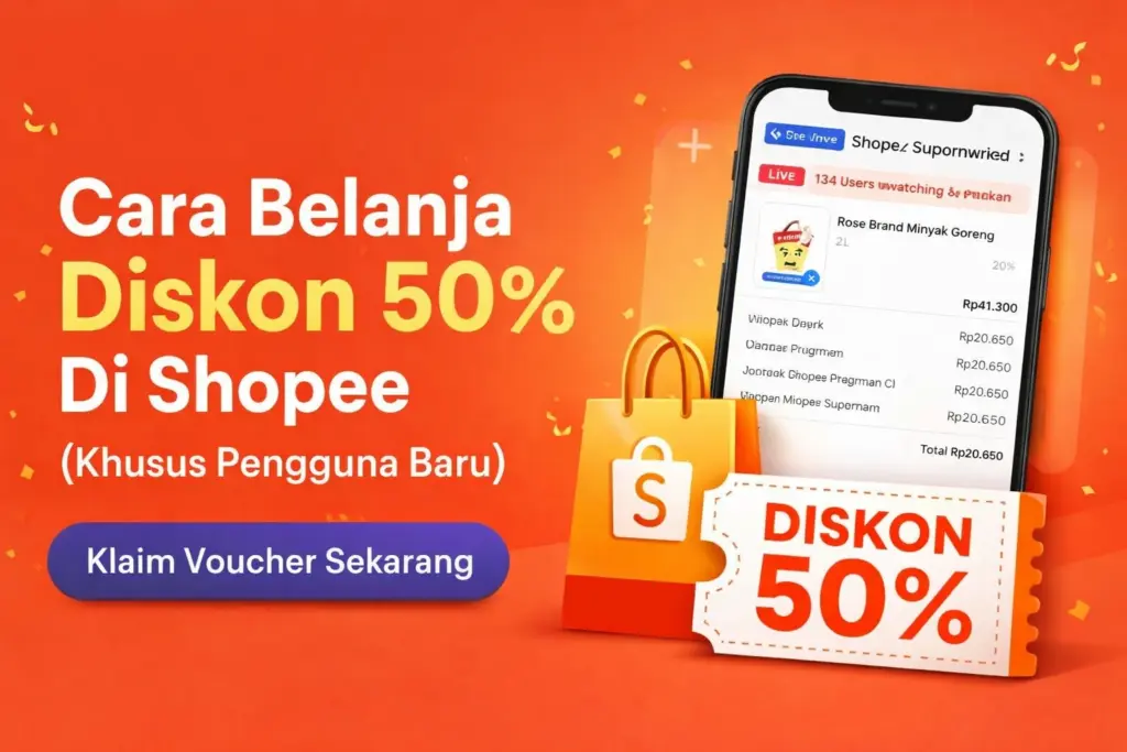 diskon 50% Shopee pengguna baru
