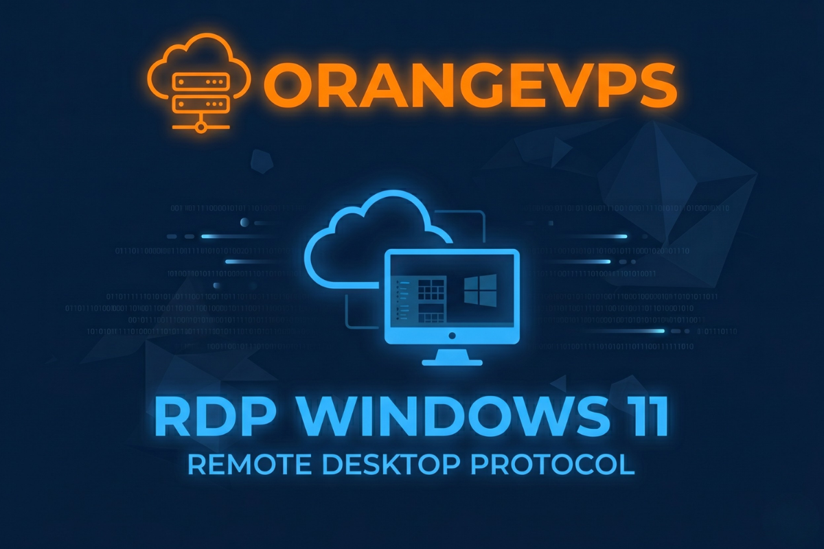 RDP Windows 11 Murah: Review OrangeVPS Terbaru 2026